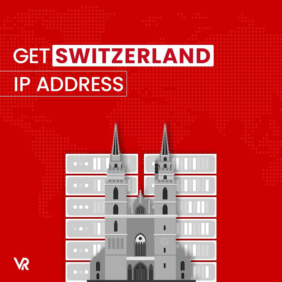 Get-a-Switzerland-IP-Address-[intent origin='in' tl='in' parent='us']-[region variation='2']