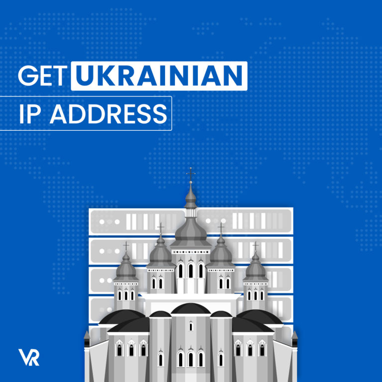 How-to-get-a-Ukrainian-IP-address-in-USA