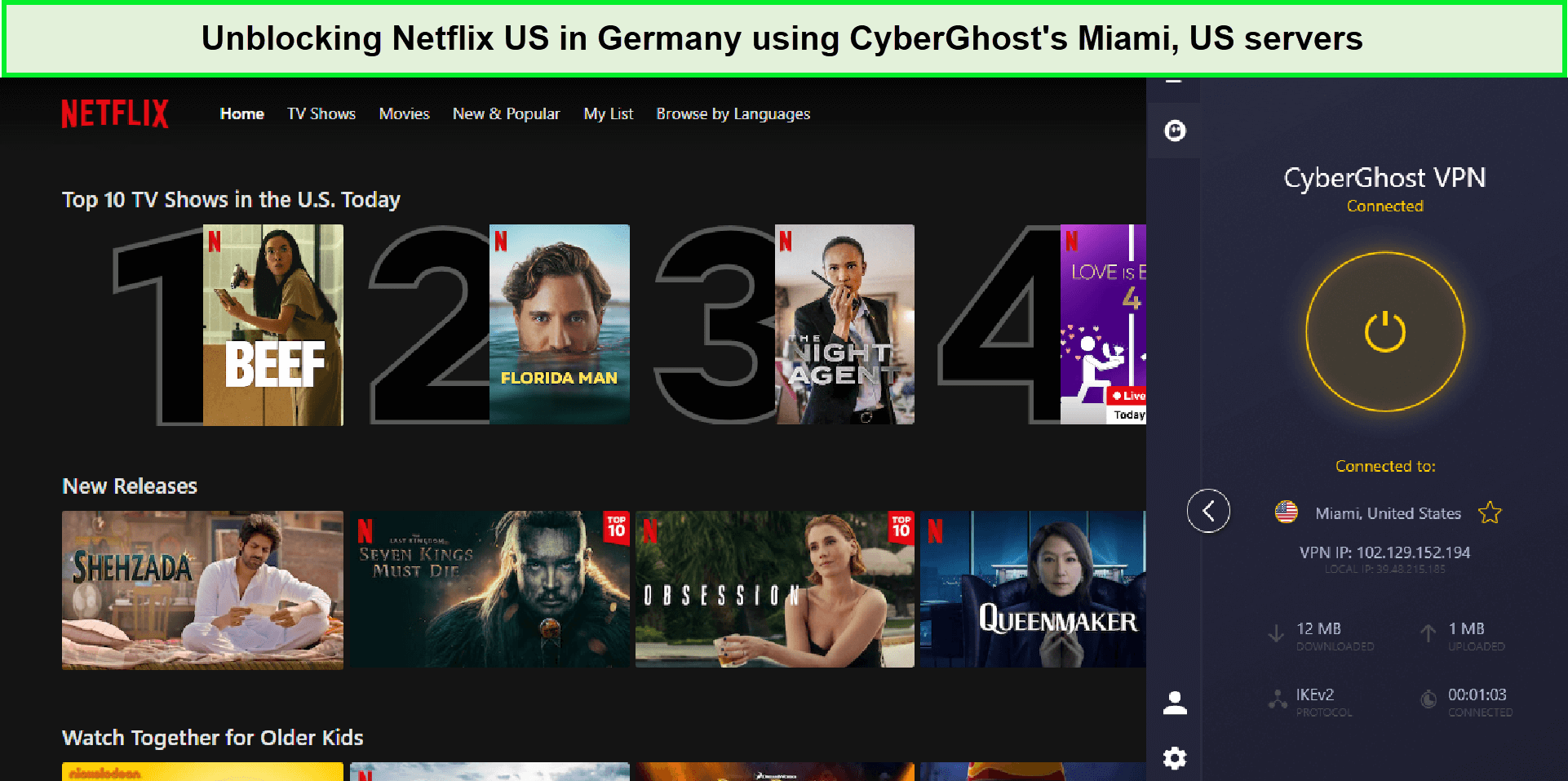 unblocking-netflix-us-in-germany-using-cyberghost-For UAE Users