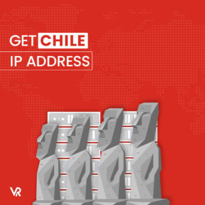 How to Get a Chile IP Address in Australia with a VPN