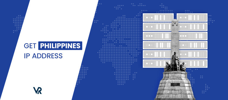  Obtenir une adresse IP des Philippines [intent origin=