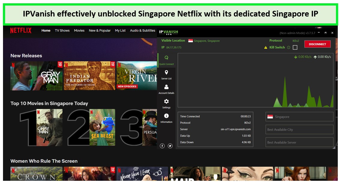 IPVanish-unblocking-Netflix-Singapore-For South Korean Users