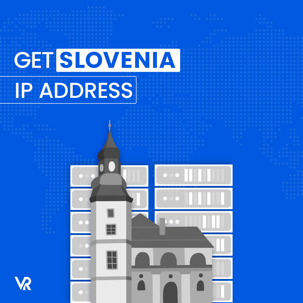 Get-a-Slovenia-IP-Address-[intent origin='in' tl='in' parent='us']-[region variation='2']