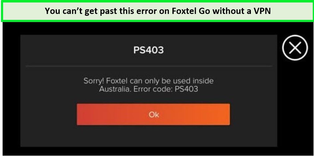 Foxtel-Go-geo-restricted-error-in-UK