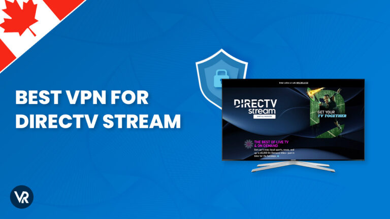 Best-VPN-for-Directv-Stream-CA