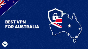6 Best VPN For Australia For Kiwi Users – Fast Streaming [ Updated 2023 ]