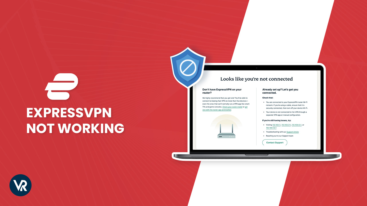 Why is ExpressVPN not working?