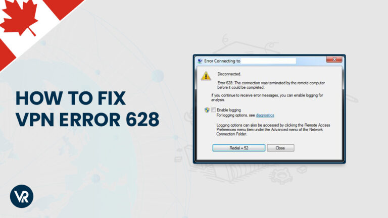 Fixes VPN Error 628-CA