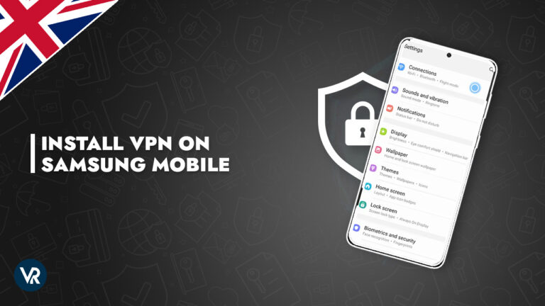 Install-VPN-on-Samsung-Mobile-UK.jpg