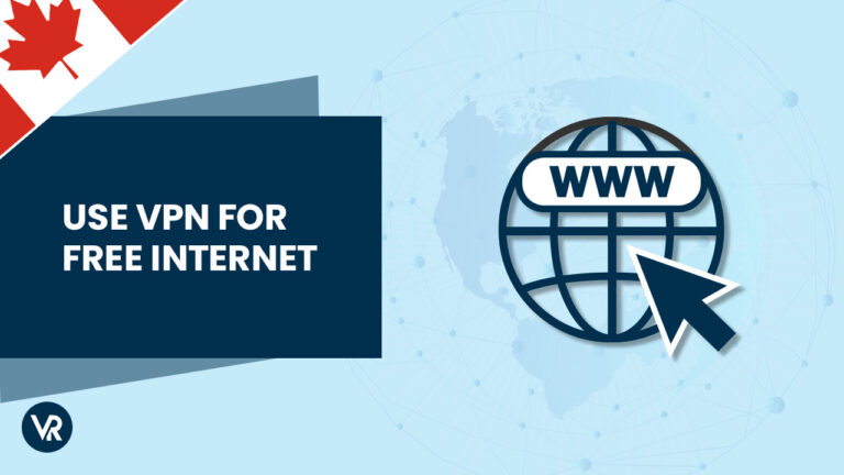 use-VPN-for-free-internet-CA