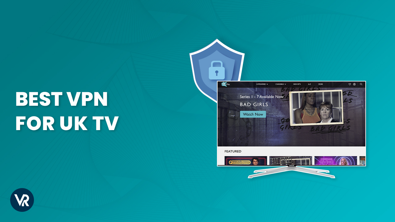 The best VPNs for UK TV in US 2023
