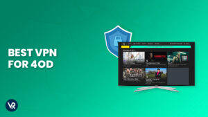 The Best VPN for 4oD in Singapore [Tested in 2023]