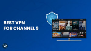 Best VPN for Channel 9 in Italy – Tested in 2023