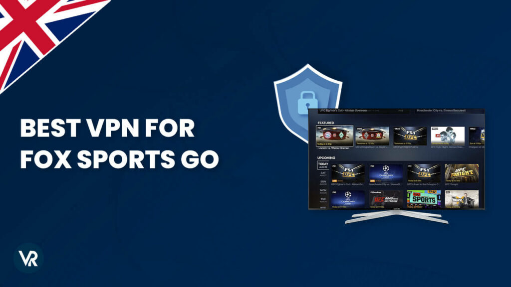 Best-VPN-for-Fox-Sports-GO-UK