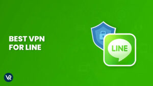 Best VPN for LINE in 2025 – Secure Calls & Messaging