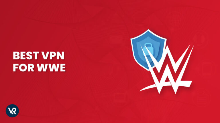 Best-VPN-for-WWE