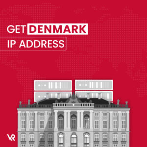 How to get a Denmark IP Address in Canada [Easy Guide]