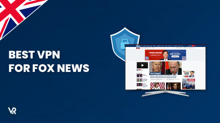 Best-VPN-for-Fox-News-UK