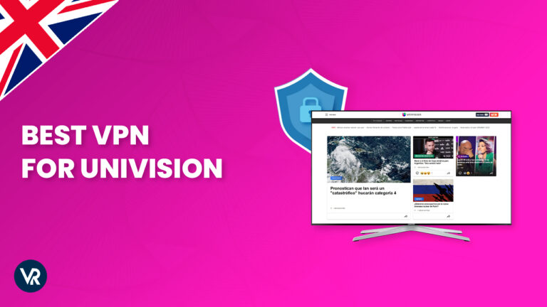 Best-VPN-for-Univision-UK
