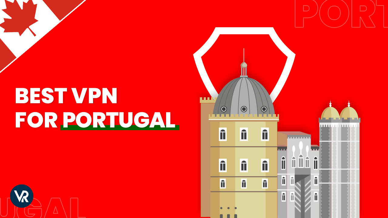 Best-Vpn-For-Portugal-CA (1)
