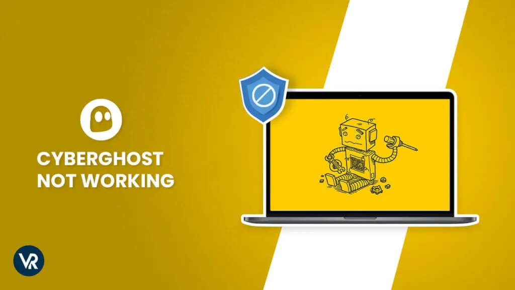 Is CyberGhost Not Working in UK? Try these Fixes in 2025