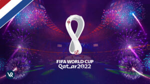 How To Watch FIFA World Cup 2022 in the Netherlands For Free 
