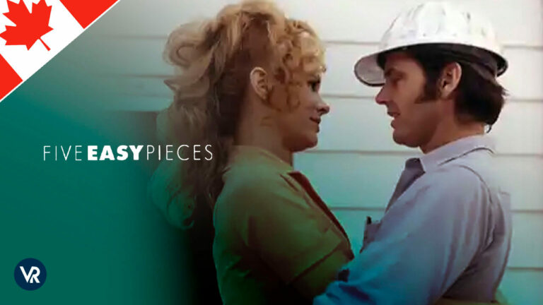 Watch Five Easy Pieces in Canada