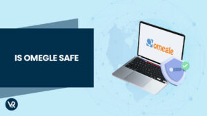 Is Omegle Safe? How To Protect Children On Omegle