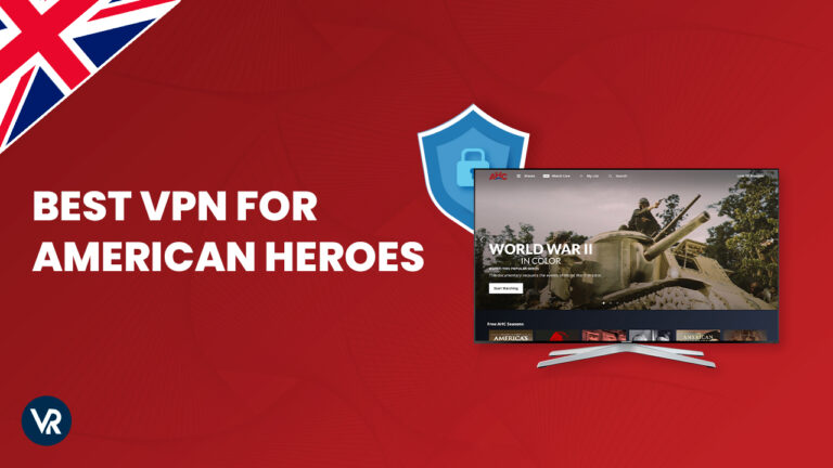 Best-VPN-for-American-Heroes-UK