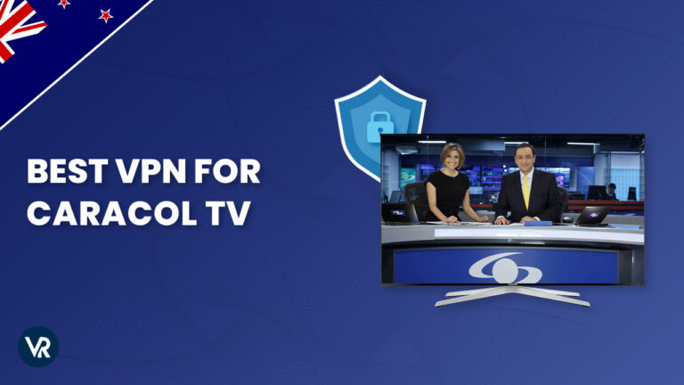 Best-VPN-for-Caracol-TV-NZ