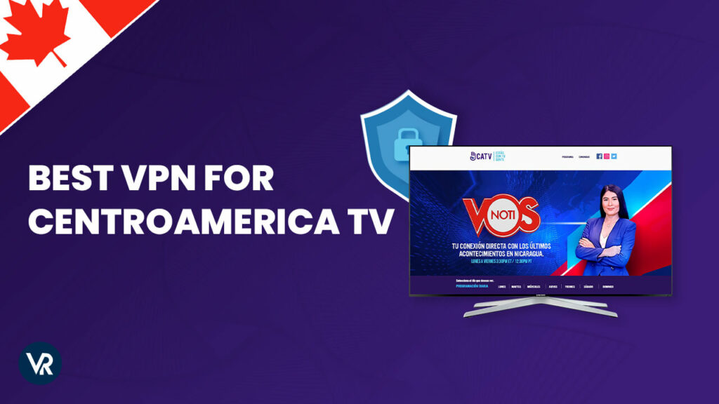 Best-VPN-for-CentroAmerica-tv-CA
