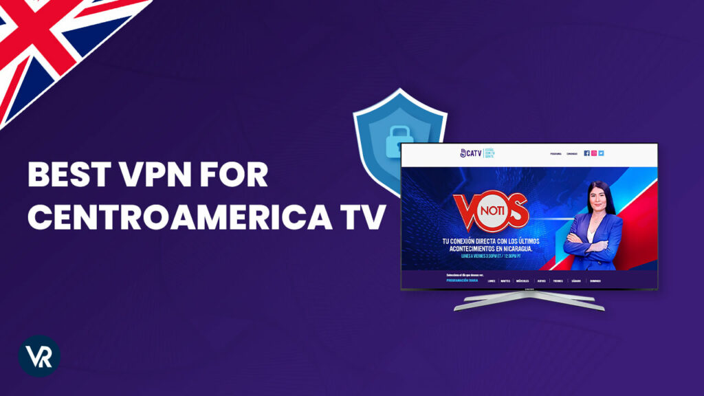 Best-VPN-for-CentroAmerica-tv-UK