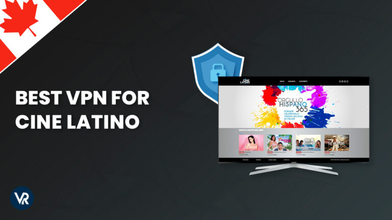 Best-VPN-for-Cine-Latino-CA.jpg