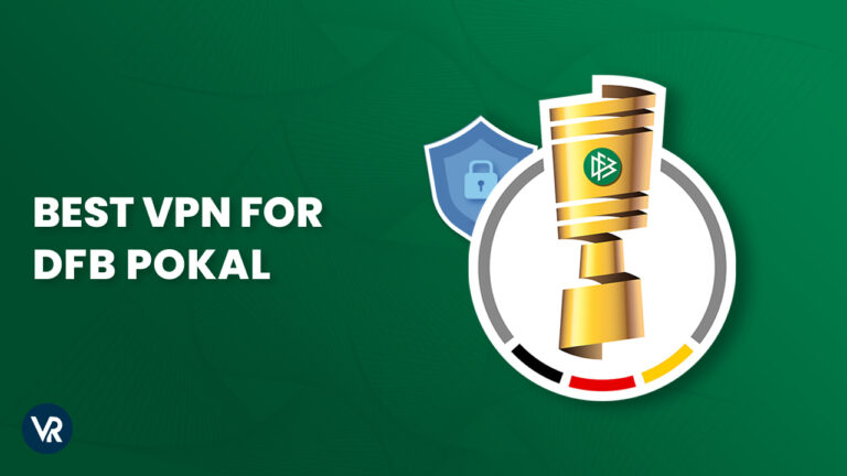 Best-VPN-for-DFB-in-UAEPokal.jpg
