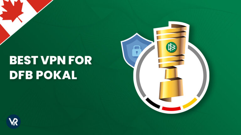 Best-VPN-for-DFB-Pokal-CA.jpg