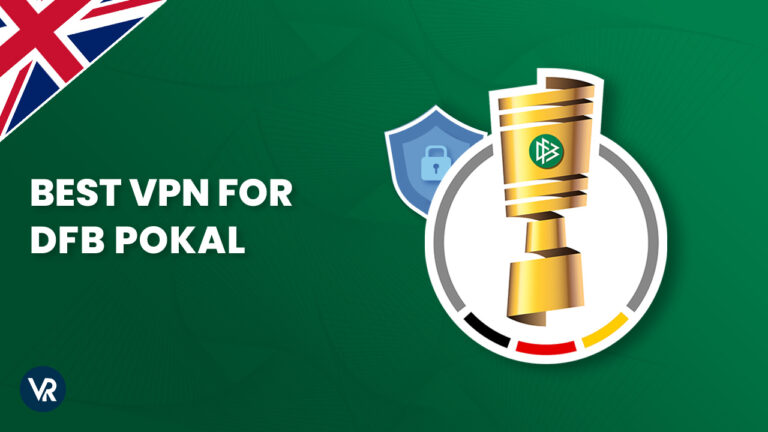 Best-VPN-for-DFB-Pokal-UK.jpg-outside-UK