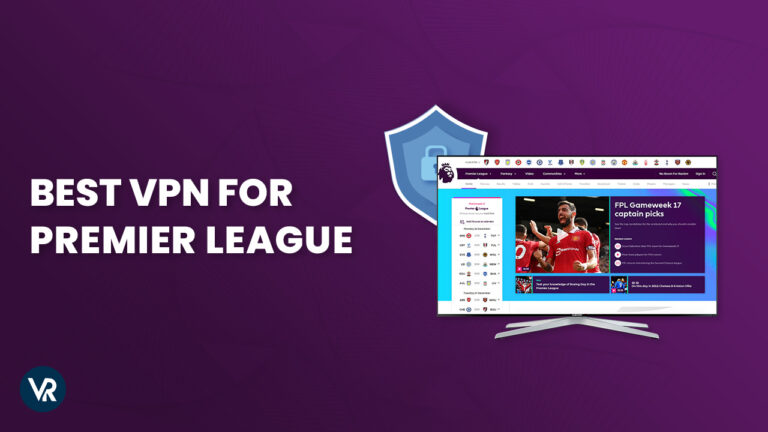 Best-VPN-for-Premier-League-in-India