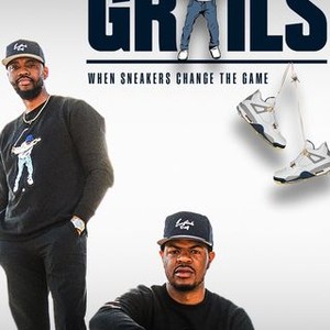 Grails: When Sneakers Changed the Game