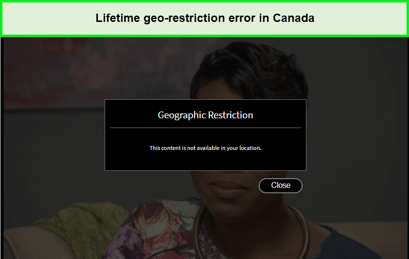 lifetime-geo-restriction-error-in-canada