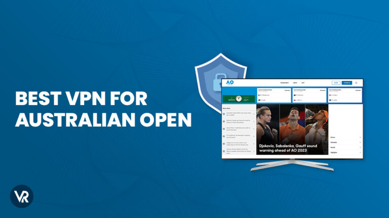 Best-VPN-for-Australian-open in-Italy