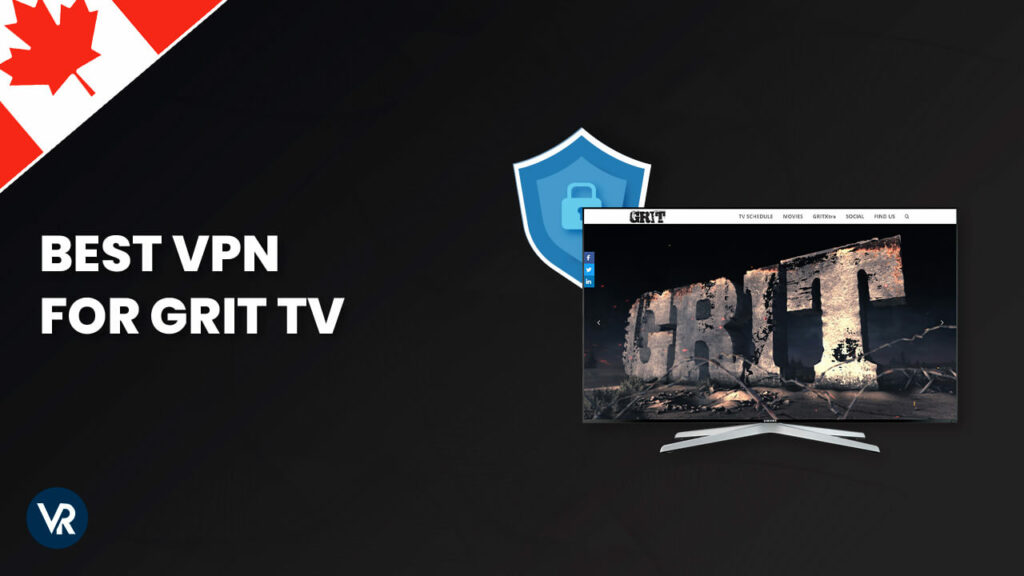 Best-VPN-for-Grit-TV-CA