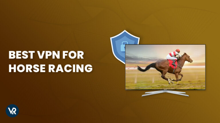 Best-VPN-for-Horse-Racing