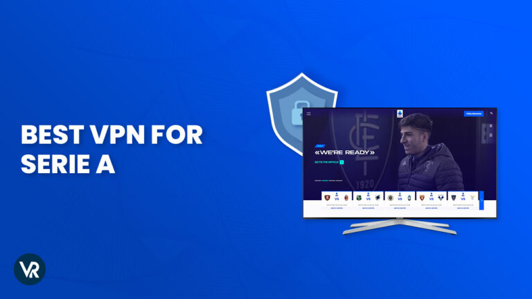 Best-VPN-for-Serie-A-in-India