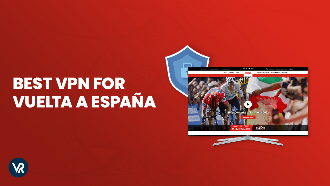 Best VPN for Vuelta a España in USA in 2023