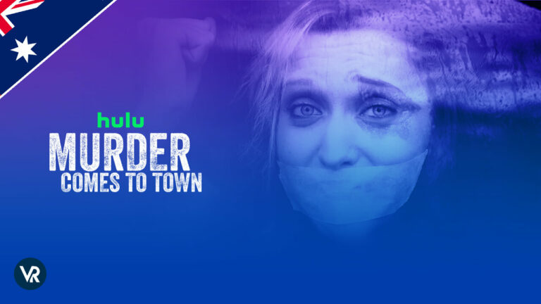 Watch-Murder-Comes-to-Town-in Australia-on-Hulu-in-Australia