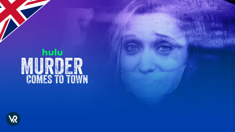 Watch-Murder-Comes-to-Town-in UK-on-Hulu