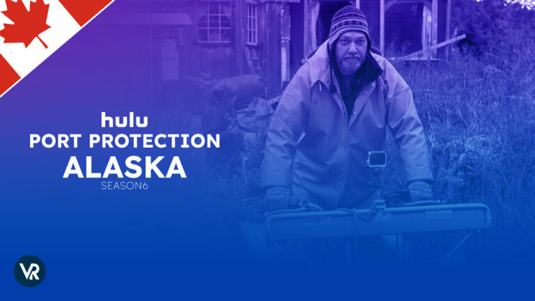 Watch-Port-Protection-Alaska-Season-6-in Canada-on-hulu