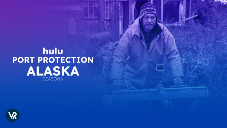 Watch-Port-Protection-Alaska-Season-6-on-Hulu-in-South Korea