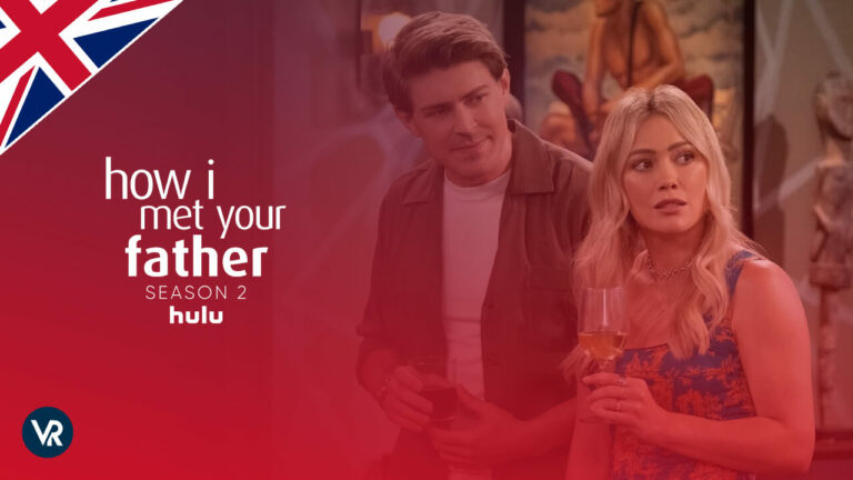 watch-How-I-Met-Your-Father-Season-2-in-UK