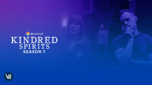 How to Watch Kindred Spirits Season 7 Outside USA? [Guide]